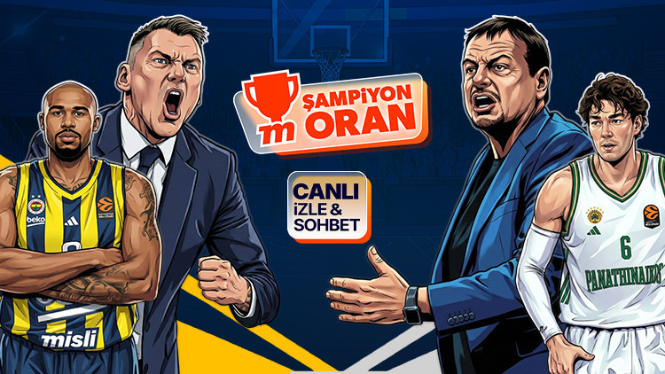 Fenerbahçe, EuroLeaguede Panathinaikosu ağırlıyor Maçın heyecanı canlı yayın, canlı sohbet ve Şampiyon Oranlar ile Mislide