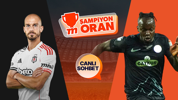 Beşiktaş, Rizesporu ağırlıyor Maçın heyecanı canlı sohbet ve Şampiyon Oranlar ile Mislide