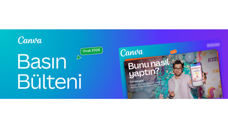 Canva, Türkiyedeki İlk Marka Kampanyasını Başlattı: “Bunu Nasıl Yaptın”