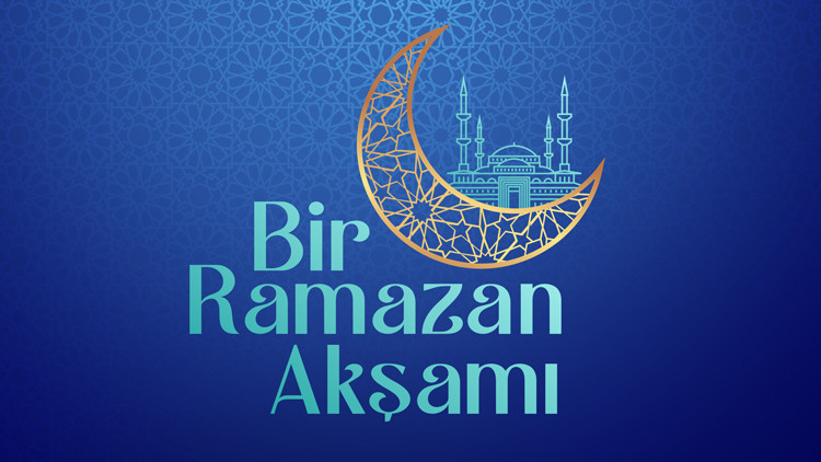 Ekranda farklı bir soluk: Bir Ramazan Akşamı