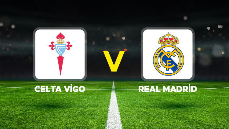 Celta Vigo - Real Madrid maçı hangi kanalda yayınlanıyor, saat kaçta başlayacak Arda Güler ilk 11’de mi Celta Vigo - Real Madrid maçı canlı yayın bilgisi