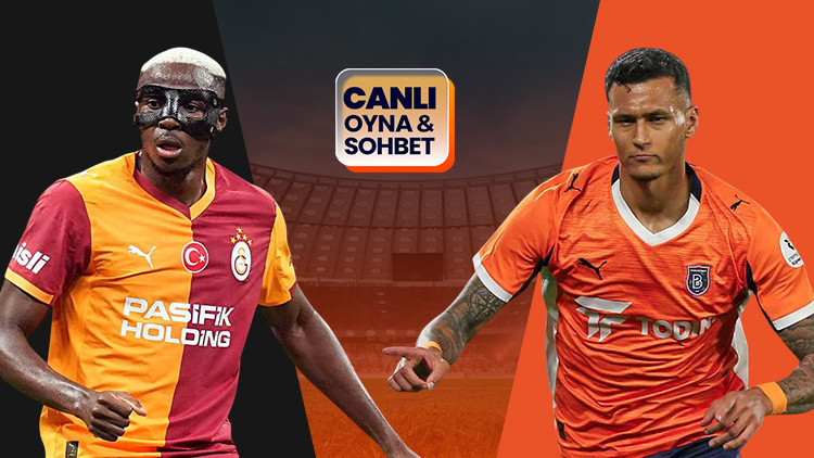 Galatasaray, Başakşehiri ağırlıyor Maçın heyecanı Mislide