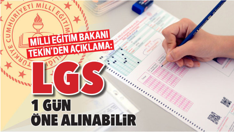 Milli maç nedeniyle LGS tarihi değişebilir... Bakan Tekin: Sınav 1 gün öne alınabilir