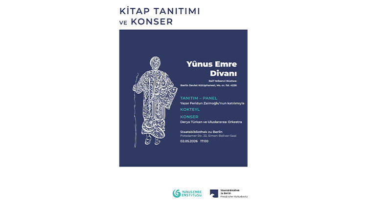 Berlin’de Yunus Emre Divanı tanıtılacak: Tarihi yazmalar ilk kez sergilenecek