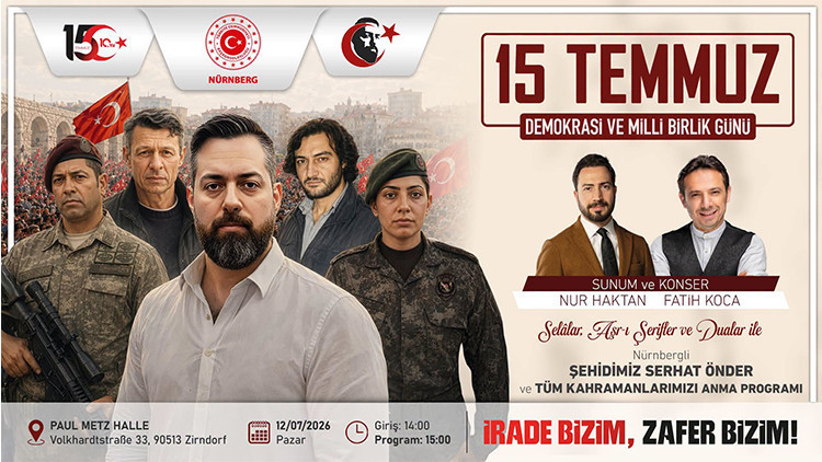 Nürnbergde 15 Temmuz Demokrasi ve Millî Birlik Günü Anma Programı Düzenlenecek