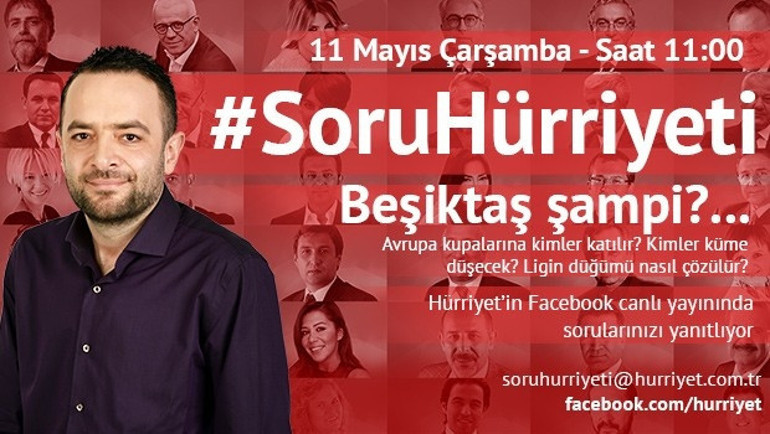 Hürriyetin tüm yazarları #SoruHürriyetinde...