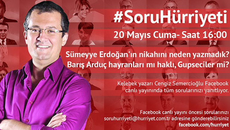 Hürriyetin tüm yazarları #SoruHürriyetinde...