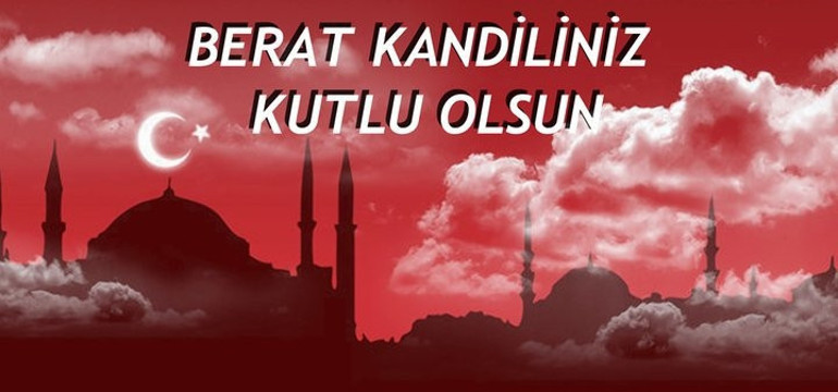 Kandil mesajları 2017 - Resimli, kısa ve anlamlı Berat Kandili mesajları burada