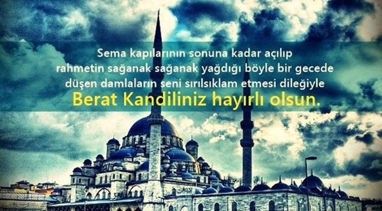 Kandil mesajları 2017 - Resimli, kısa ve anlamlı Berat Kandili mesajları burada