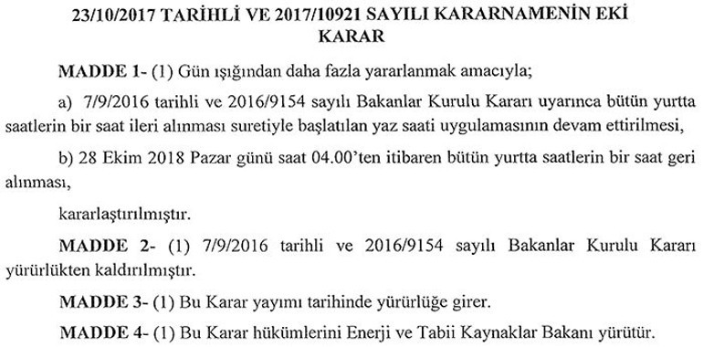 Bu gece saatler geri alınıyor mu Saatler geri alınacak mı