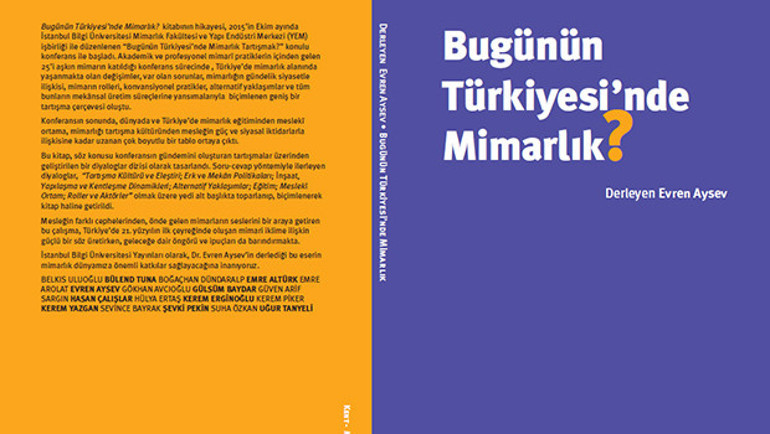 Bugünün Türkiye’sinde Mimarlık kitabı çıktı
