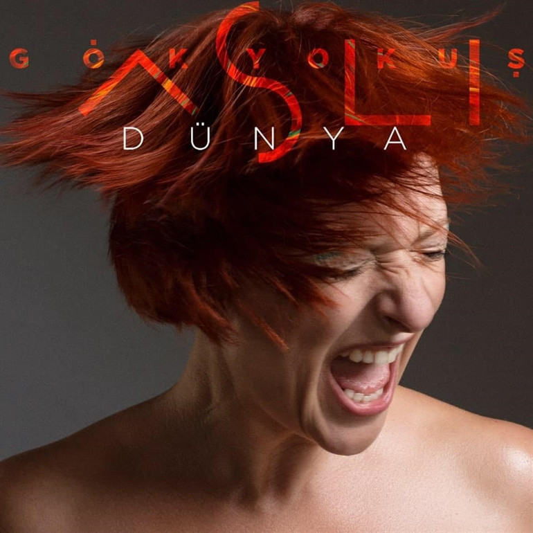 Aslı Gökyokuş ile yeni bir ‘Dünya’
