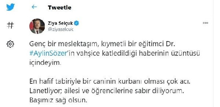 Milli Eğitim Bakanı Selçuk: Meslektaşım Aylin Sözer’in bir caninin kurbanı olması çok acı