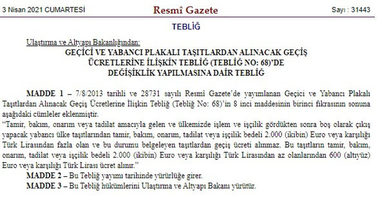Son dakika... Resmi Gazetede yayımlandı Yurt dışından bakım ve tamire gelen otomobil sahipleri dikkat