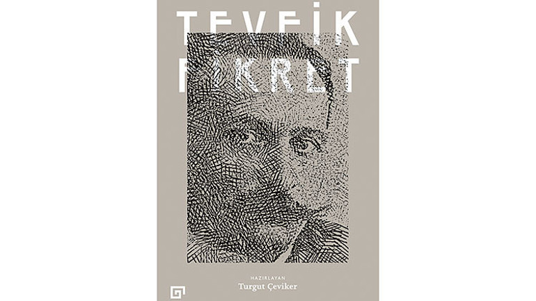 Her kuşağın Tevfik Fikret’i farklı
