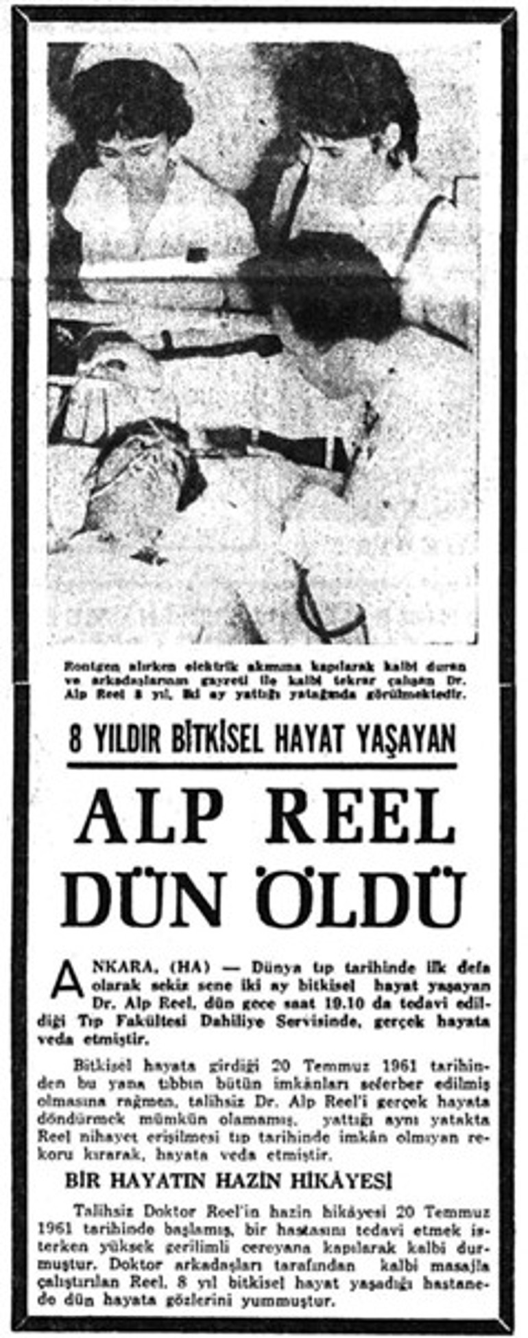 Yaşamla ölüm arasında 8 yıl