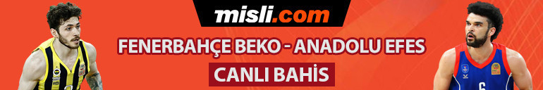 Basketbol Süper Ligi final serisi CANLI YAYINLA Misli.comda Fenerbahçe-Efes maçının iddaada favorisi...