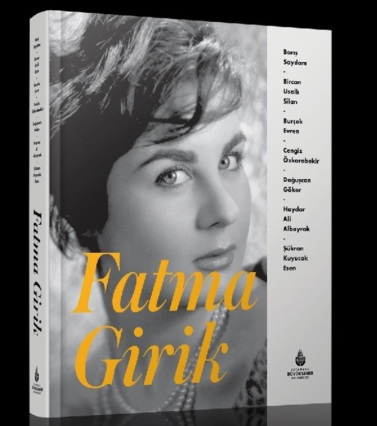 Aynı kulvardaydık ama farklılıklarımız vardı Fatma Girik: Film gibi bir hayat