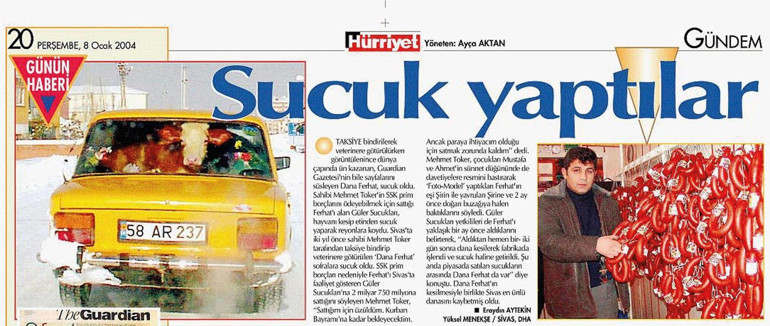 Dana Ferhat’ın eti kime lezzetliydi