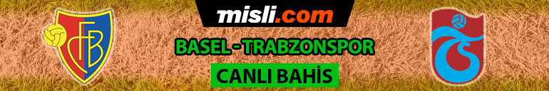 Haydi Trabzonspor, Basel karşısında Türkiye yanında Konferans Ligi rövanşı öncesi muhtemel 11ler, iddaa oranları...