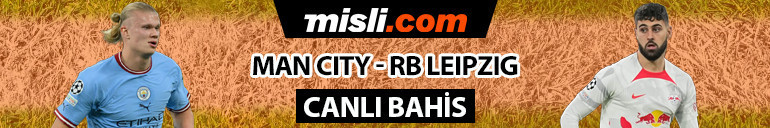 Manchester City tam kadro, Leipzigte 4 eksik Şampiyonlar Ligi iddaa oranları, öne çıkan istatistikler...