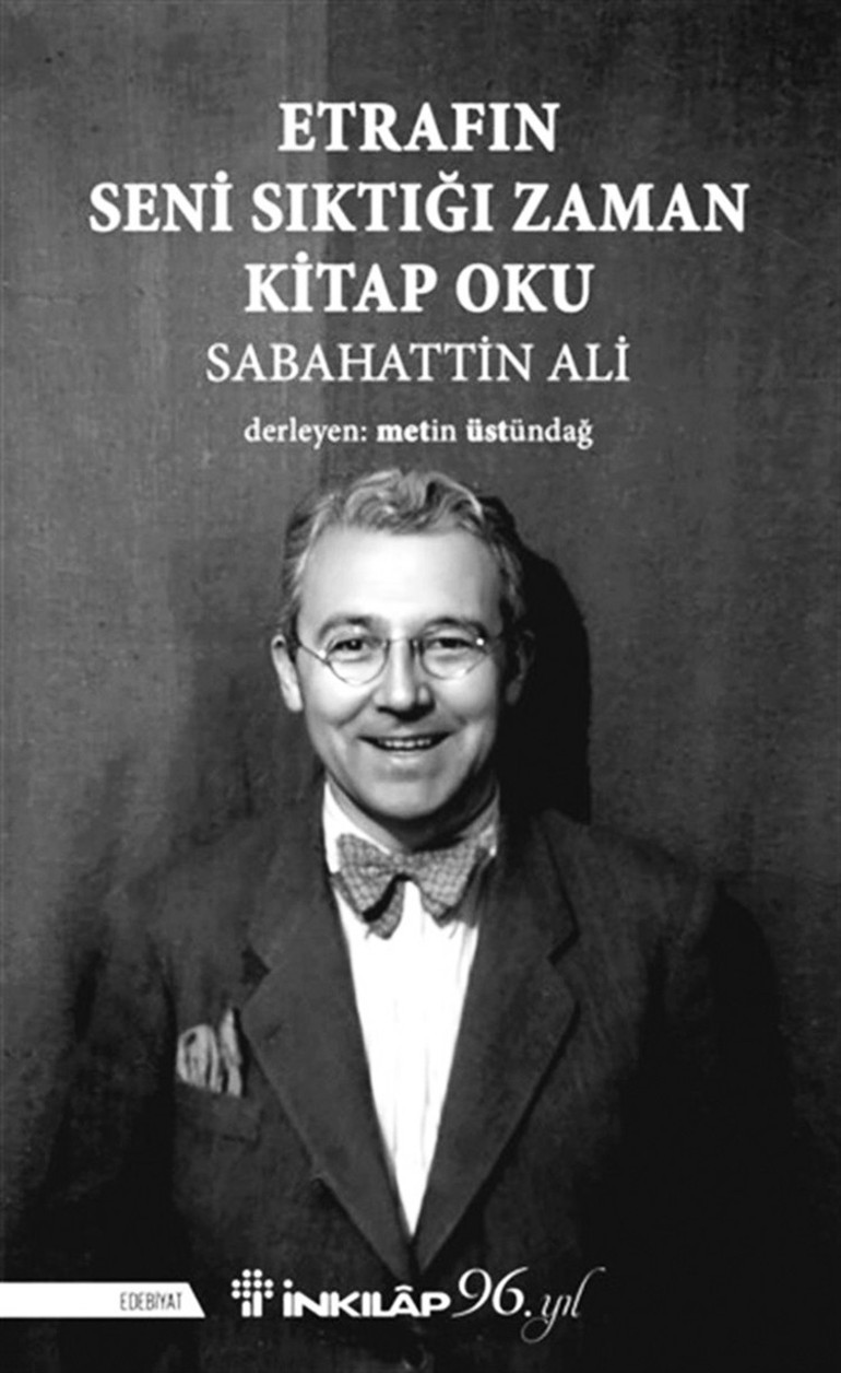 Metin Üstündağ’dan Sabahattin Ali alıntıları