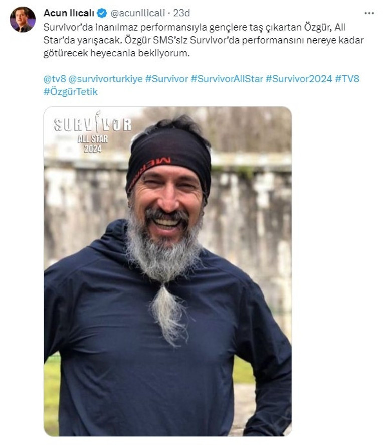 Acun Ilıcalı açıkladı Özgür Tetik Survivor 2024te