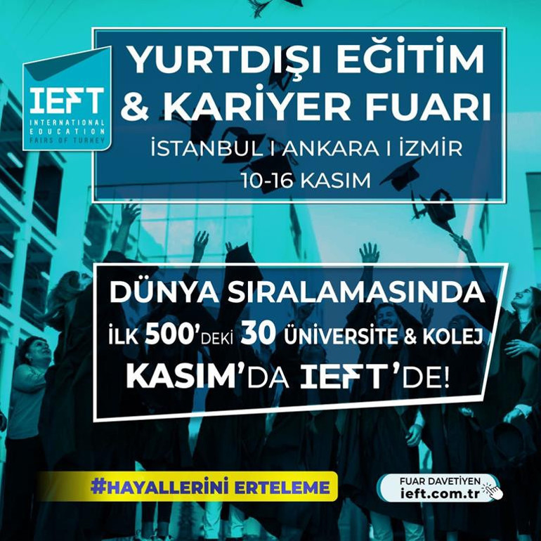 10 soruda IEFT Yurtdışı Eğitim ve Kariyer Fuarları