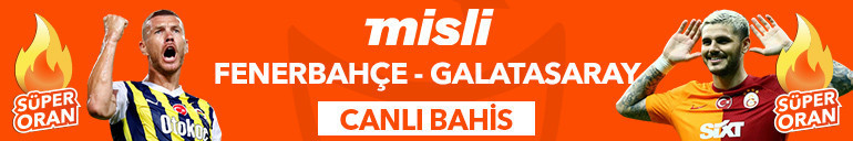 Fenerbahçe-Galatasaray derbisine Türkiyenin en yüksek iddaa oranları Mislide Skor tahminleri, bilinmesi gerekenler…