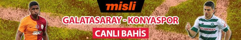 Konyasporda ihtarname krizi, Galatasarayda 7 eksik Muhtemel 11ler, iddaa oranları, öne çıkan istatistikler...