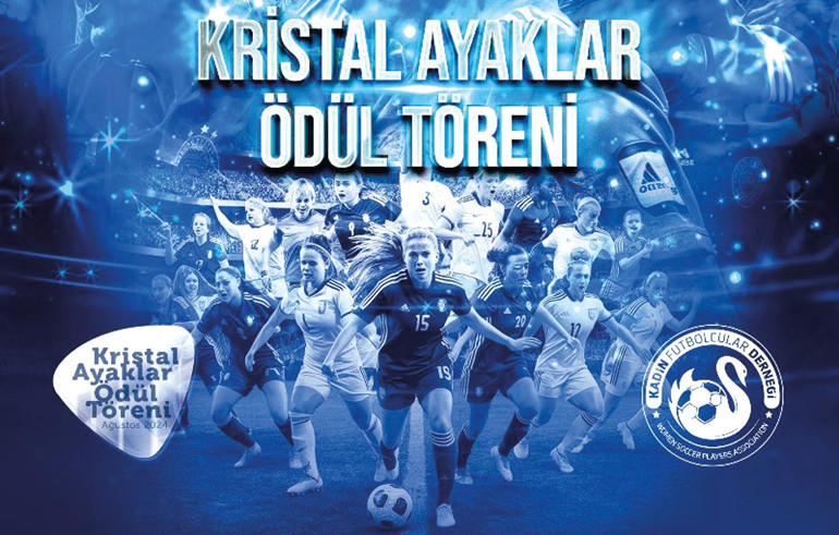 Futbolun kraliçelerine ‘kristal ayaklar’ ödülü