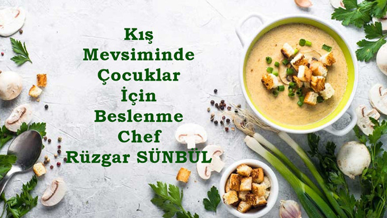 Kış aylarında çocuklar için beslenme tüyoları