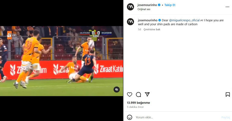 Jose Mourinhodan olay Galatasaray - Başakşehir maçı paylaşımı: Sevgili Crespo, umarım tekmeliklerin karbondandır