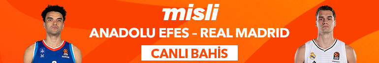 Anadolu Efes, THY Avrupa Liginde Real Madridi ağırlayacak Dev mücadele canlı yayın ve Şampiyon Oranlar ile Mislide