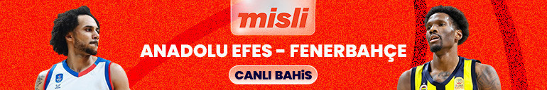 Anadolu Efesin Fenerbahçe Bekoyu konuk edeceği dev derbi canlı yayın ve Şampiyon Oranlar ile Mislide