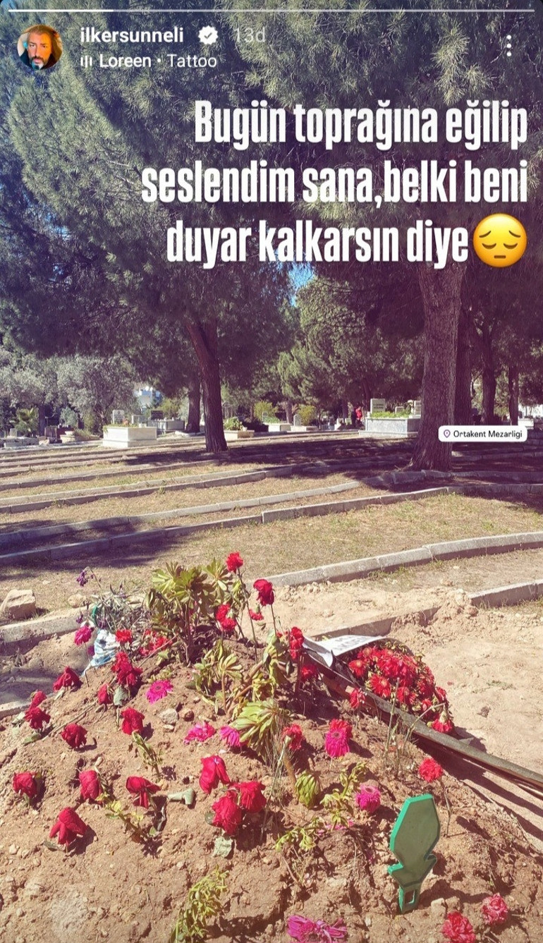 Bugün toprağa eğilip seslendim sana İlker Sünniliden duygulandıran paylaşım
