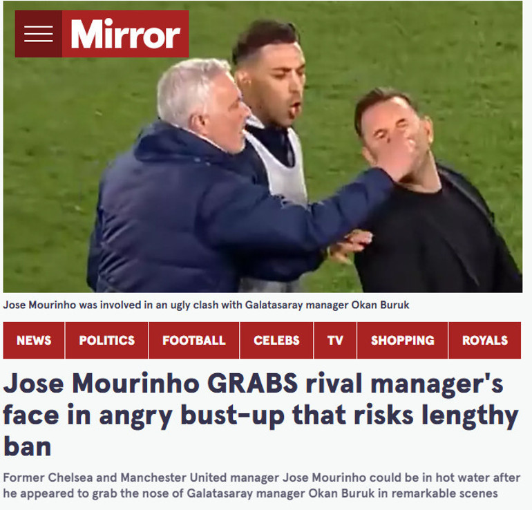 Mourinhonun burun sıkma hareketi dünya basınını şoke etti Türkiyede çıldırmış durumda Uzun süreli men cezası alabilir