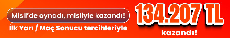 İki maça da İlk Yarı/Maç Sonucu tahmininde bulundu, 308.85 oran tutturarak 134 bin TL kazandı