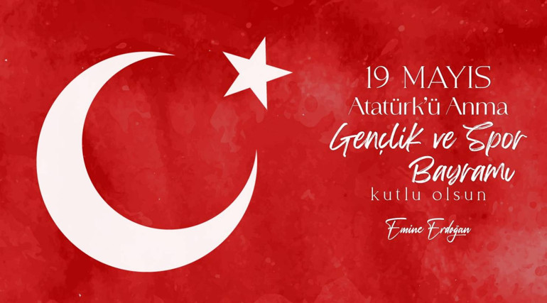 Emine Erdoğandan 19 Mayıs mesajı