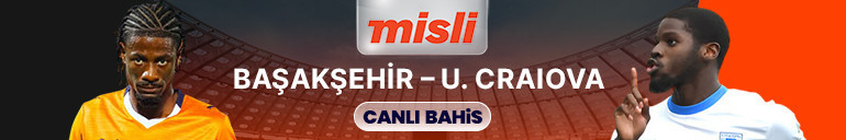 Başakşehirin konuğu Universitatea Craiova Maçın heyecanı canlı sohbet ve Şampiyon Oranlar ile Misli’de