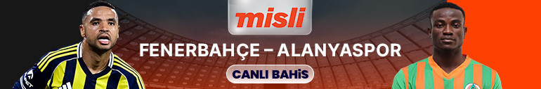 Fenerbahçe, erteleme maçında Alanyasporu ağırlıyor Maçın heyecanı canlı sohbet ve Şampiyon Oranlar ile Mislide