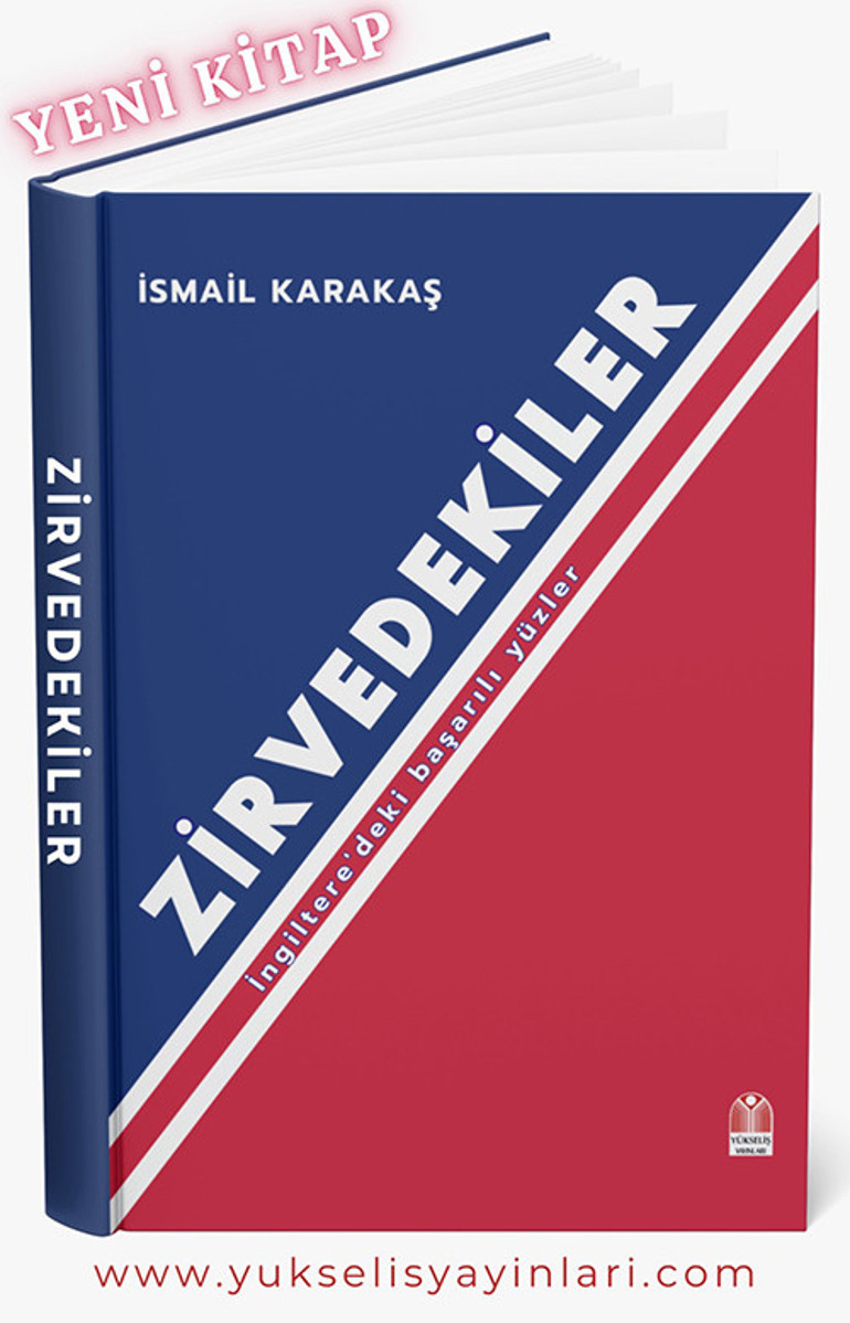 ‘Zirvedekiler’ kitabının tanıtım lansmanı Londra ve İstanbul’da yapılacak