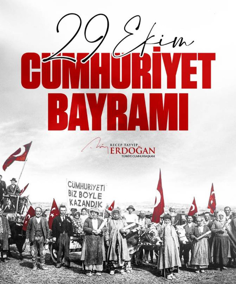 Cumhurbaşkanı'nın Cumhuriyet Bayramı paylaşımı
