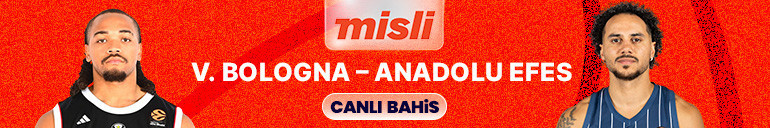 Anadolu Efes, Virtus Bolognaya konuk oluyor Maçın heyecanı canlı yayın, canlı sohbet ve Şampiyon Oranlar ile Mislide