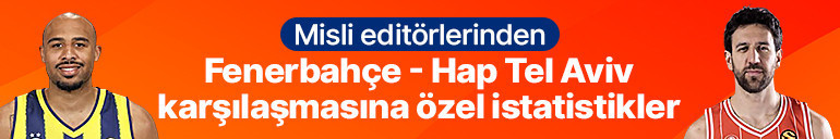 Fenerbahçe - Hap Tel Aviv maç istatistikleri görseli