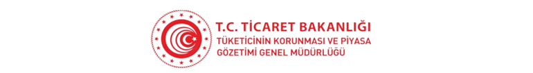 T.C. TİCARET BAKANLIĞI TÜKETİCİNİN KORUNMASI VE PİYASA GÖZETİMİ GENEL MÜDÜRLÜĞÜ