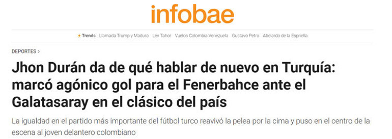 Fenerbahçe-Galatasaray derbisi dünya basınında manşetlerde Jhon Duran sonsuza dek hatırlanacak
