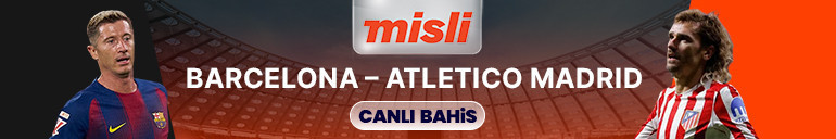 LaLiga’da dev maç Barcelona-Atletico Madrid maçının heyecanı canlı sohbet ve Şampiyon Oranlar ile Mislide