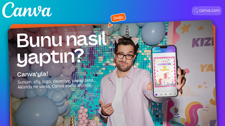 Canva, Türkiyedeki İlk Marka Kampanyasını Başlattı: “Bunu Nasıl Yaptın”