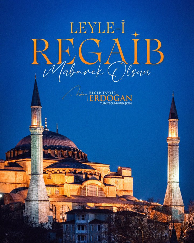 Cumhurbaşkanı Erdoğandan Regaip Kandili mesajı